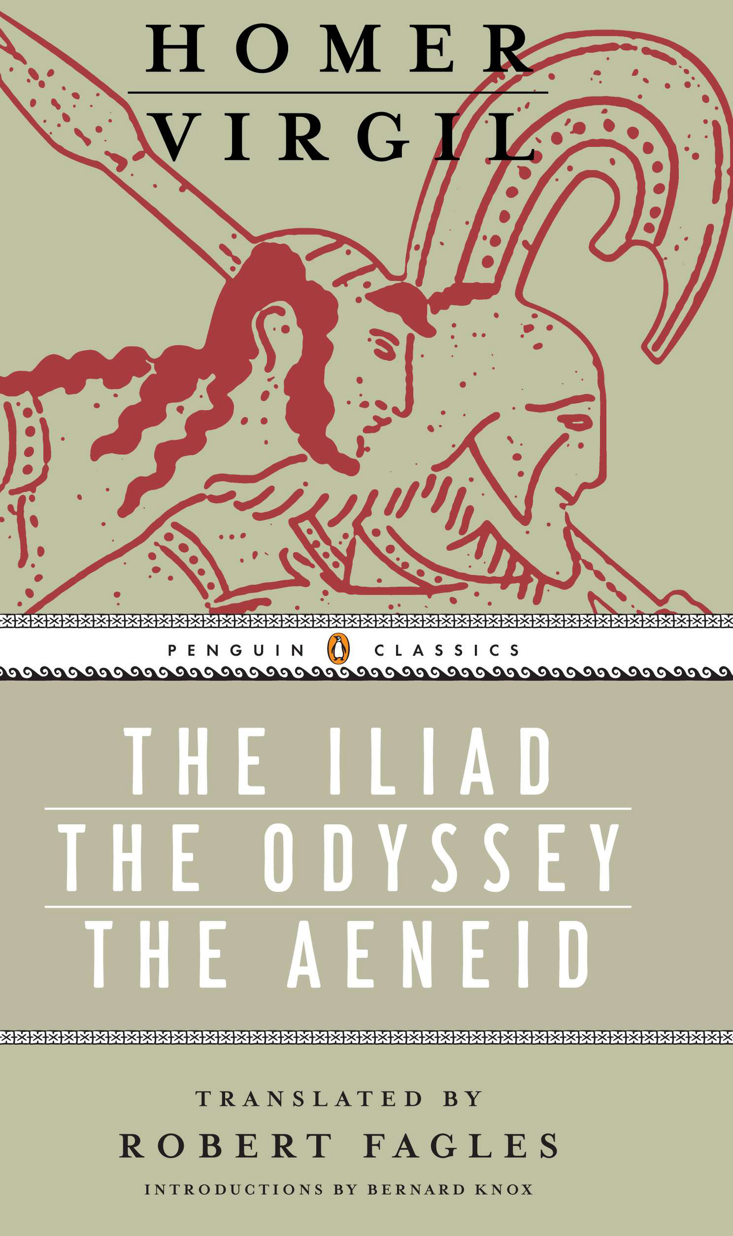 The Iliad, The Odyssey, and The Aeneid