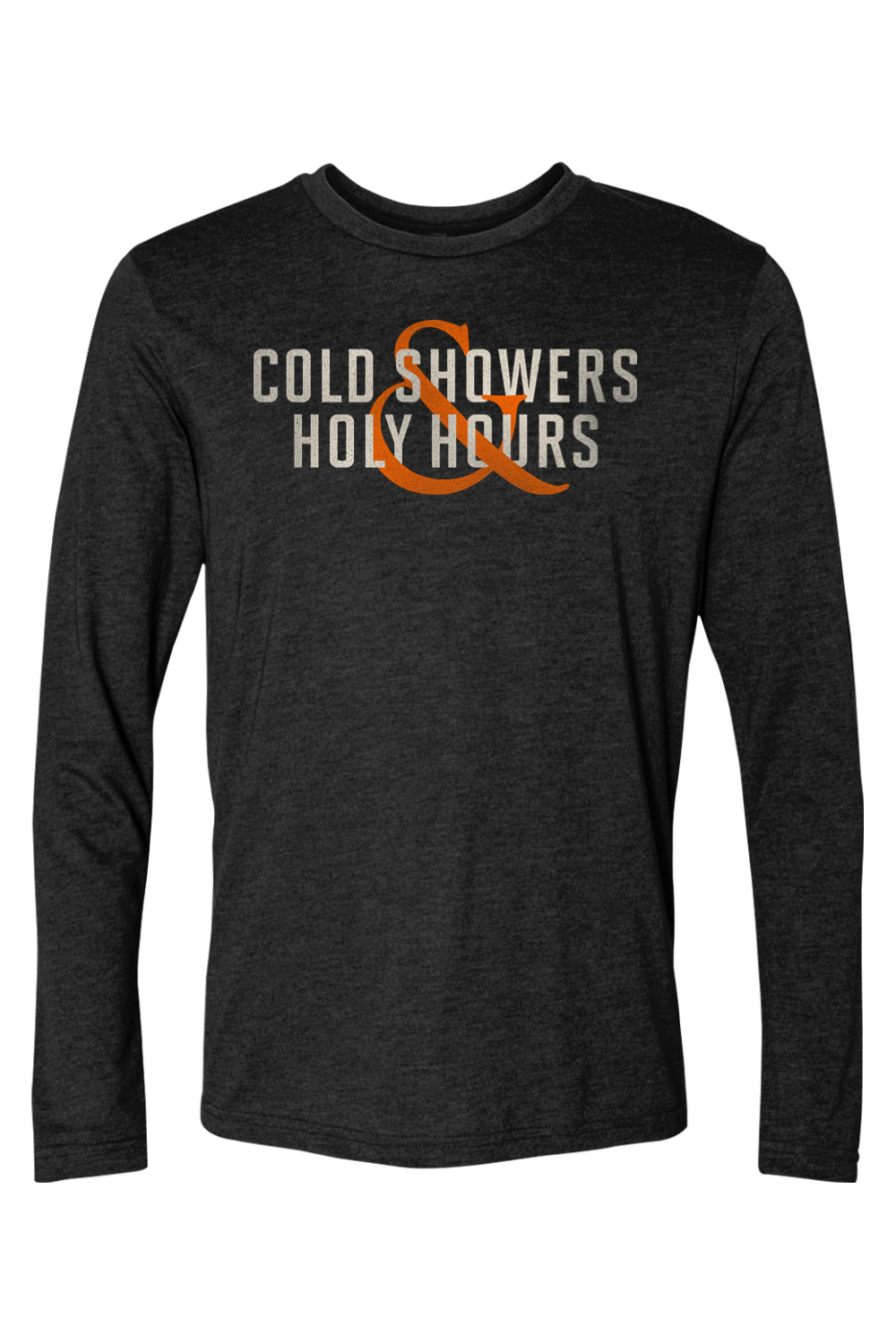 Cold Showers & Holy Hours Long Sleeve Tee