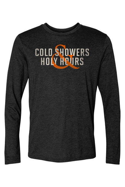Cold Showers & Holy Hours Long Sleeve Tee