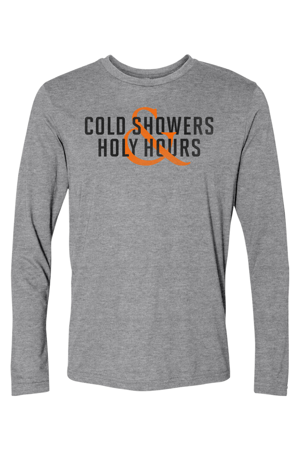 Cold Showers & Holy Hours Long Sleeve Tee
