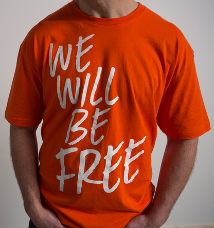 We Will Be Free Tee